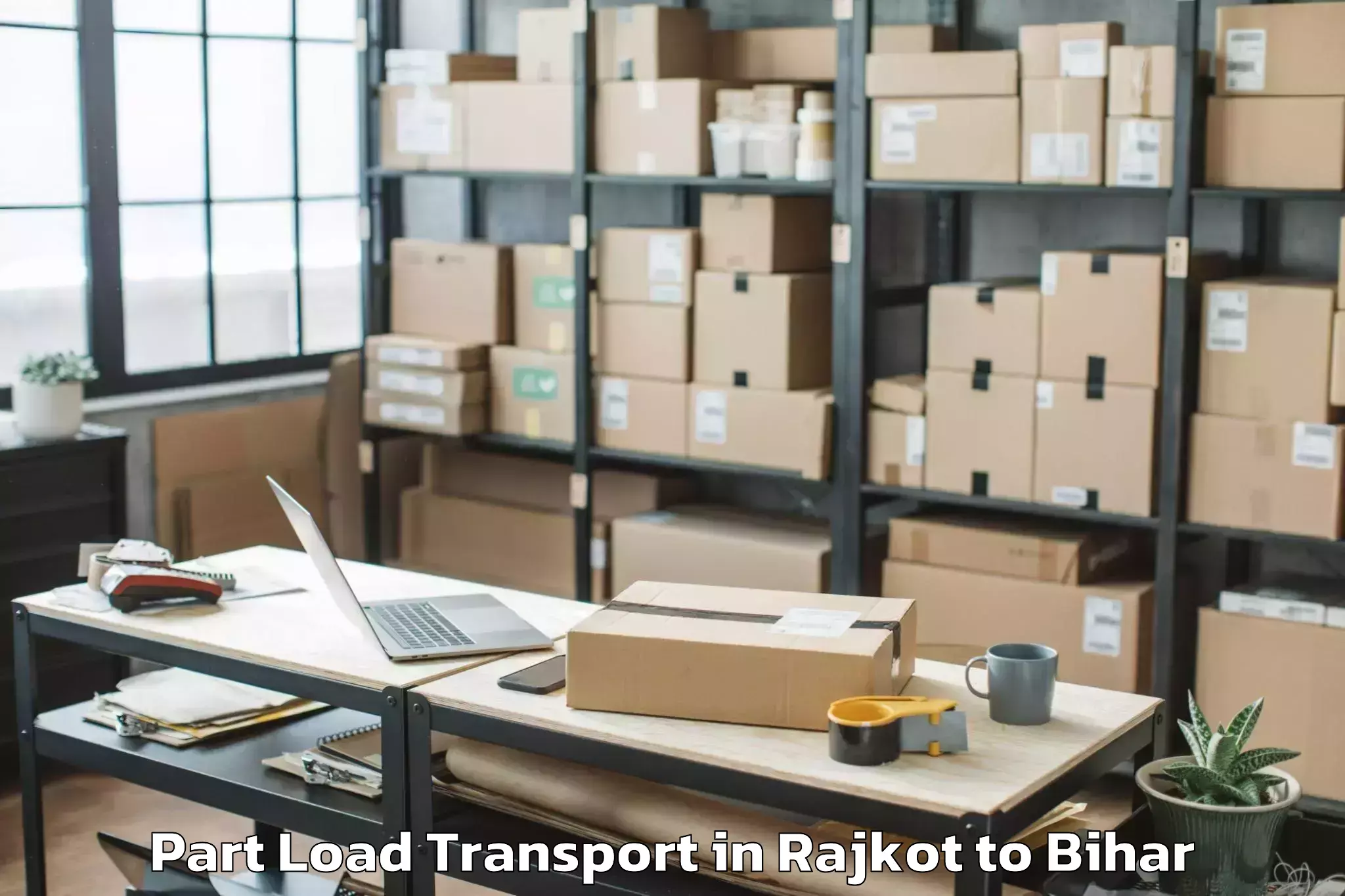 Easy Rajkot to Marhowrah Part Load Transport Booking